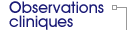 Observations cliniques