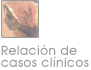 Relaci�n de casos cl�nicos