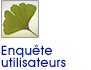 Enqu�te utilisateurs