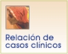 Relaci�n de casos cl�nicos